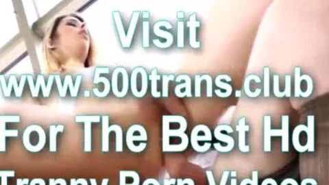 tgirl cumshot AND orgasm COMPILATION Www.500trans.club